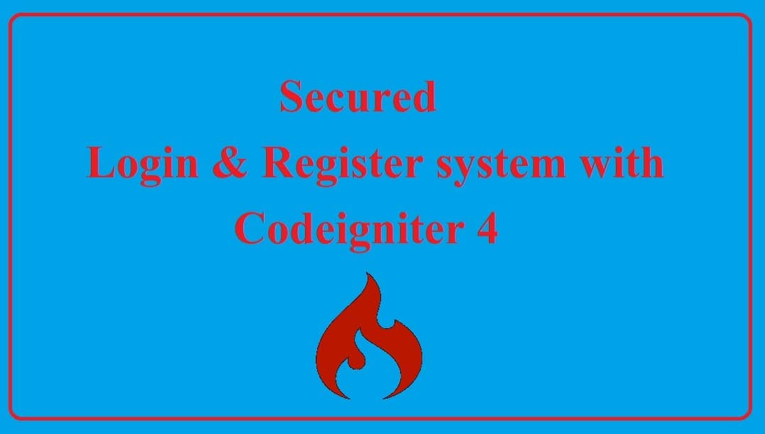 Login and register system in codeigniter 4 tutorial for beginners